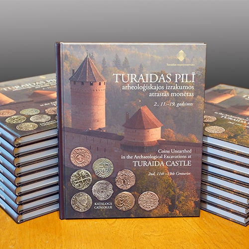 Grāmata - “Turaidas pilī arheoloģiskajos izrakumos atrastās monētas”