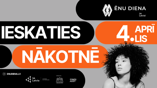 Reklāmas plakāts Ēnu dienai, kas notiks 4. aprīlī. Pasākuma sauklis ir "Ieskaties nākotnē", un tā mērķis ir palīdzēt jauniešiem izvēlēties profesiju