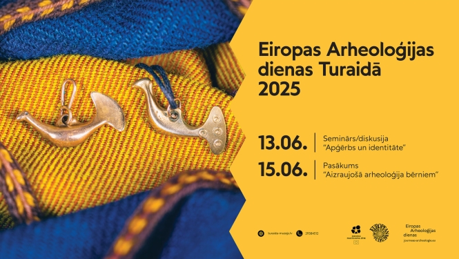 Pasākuma plakāts "Eiropas Arheoloģijas dienas Turaidā 2025":
