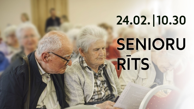 Sirmgalvji lasa dokumentus telpā ar citiem cilvēkiem un informācija par pasākumu "Senioru rīts" 24. februārī plkst. 10.30.