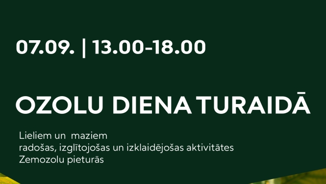 Ozolu diena Turaidā - afiša