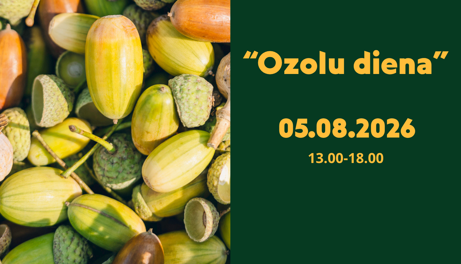Pasākuma "Ozolu diena" reklāma
