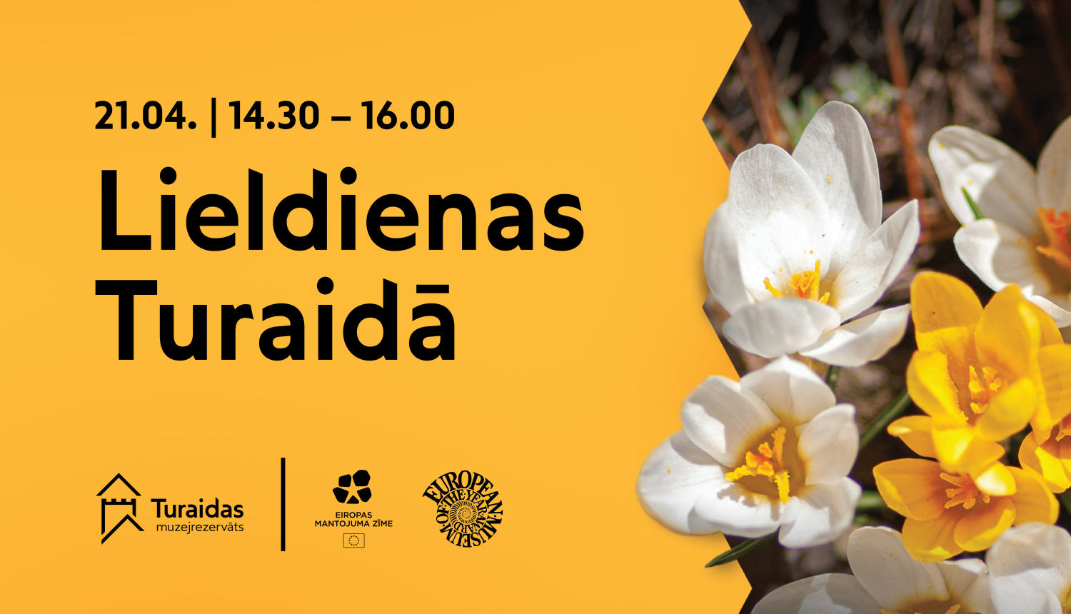 Pasākuma plakāts: Lieldienas Turaidā 21. aprīlī (14.30–16.00). Pavasarīgs ielūgums uz svētku svinēšanu muzejrezervātā.